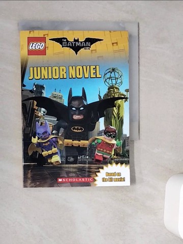 【書寶二手書T5／原文小說_V9S】The Lego Batman Movie: Junior Novel_Lane, Jeanette