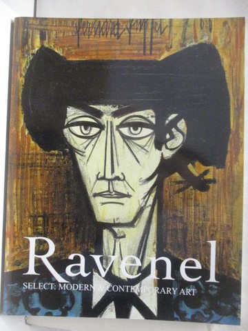 【書寶二手書T5／收藏_P3D】Ravenel_Select:Modern & Contemporary Art_2018/6/2