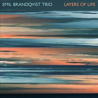 Emil Brandqvist Trio Layers of Life LP