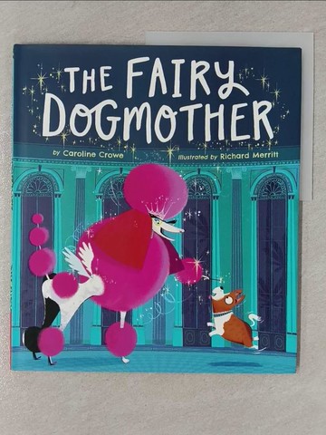 【書寶二手書T1／少年童書_YVI】Fairy Dogmother_Merritt, Richard