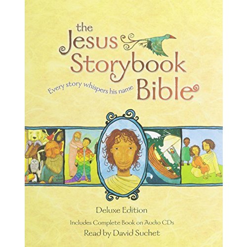 The Jesus Storybook Bible: Every Story Whispers His Name