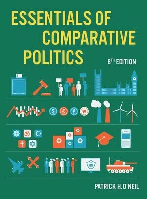 Essentials of Comparative Politics (8版) Patrick H O'Neil 2024 NORTON