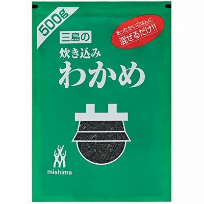 三島食品 炊き込みわかめ 500g