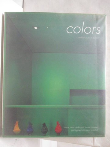 【書寶二手書T7／建築_Q34】Colors: ARCHITECTURE IN DETAIL