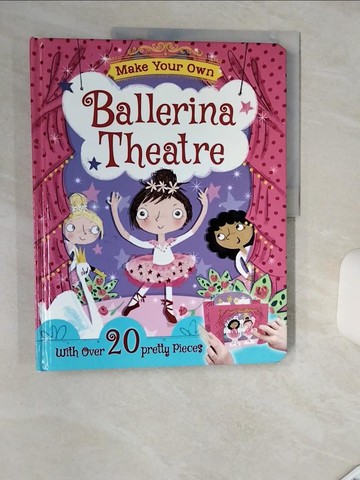 【書寶二手書T3／少年童書_SHZ】Ballerina Theatre