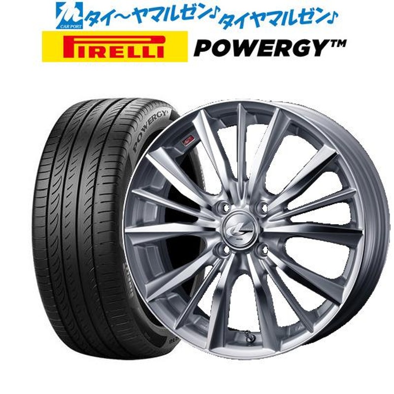 サマータイヤ ホイール4本セット ウェッズ レオニス VX ピレリ POWERGY