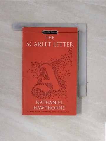 【書寶二手書T1／原文小說_WCE】The Scarlet Letter_Hawthorne, Nathaniel/ Wineapple, Brenda (INT)/ Barreca, Regina (AFT)