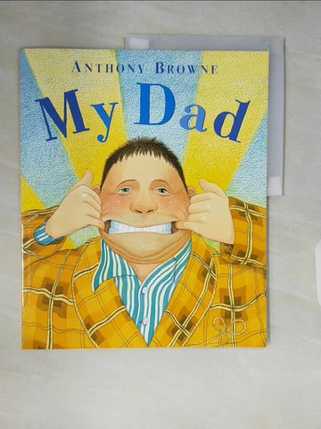 【書寶二手書T2／少年童書_ZP9】My Dad_Anthony Browne