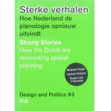 Design and Politics #3: Strong Stories -9789064507342 絕版英文設計書 [建築人設計人的店-上博圖書]