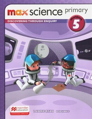 Max Science Workbook 5 1/e Sunetra Berry  Macmillan