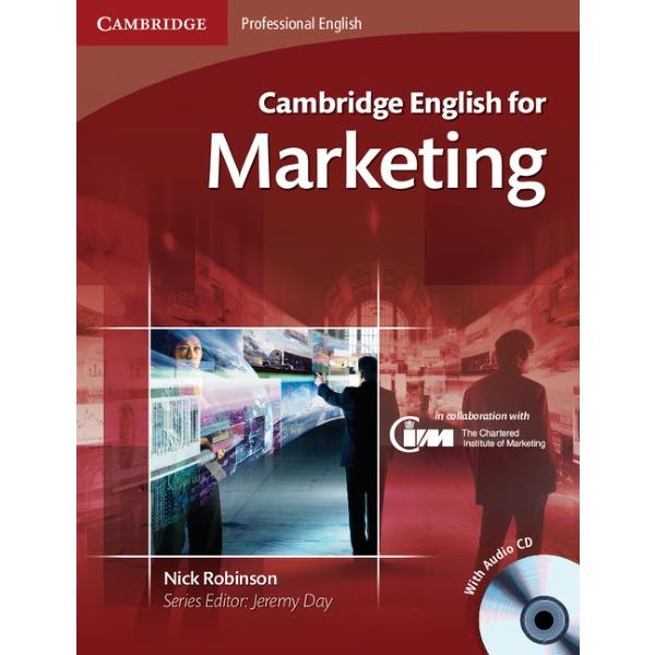 Cambridge English for Marketing Student s Book with Audio CD