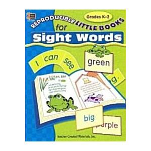 Reproducible Little Books for Sight Words  Grades K-2 (Paperback)