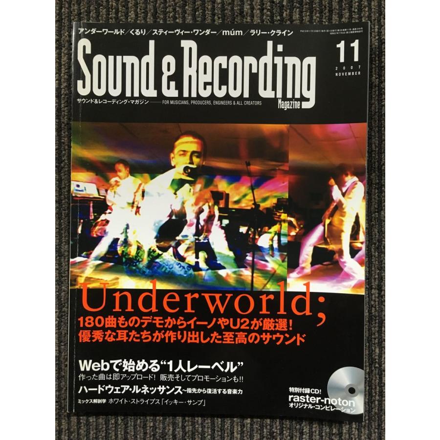 Sound  Recording Magazine (サウンド アンド レコーディング マガジン) 2007年 11月号   Webで始める１人レーベル