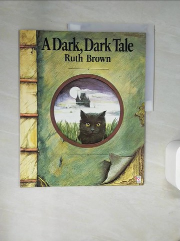 【書寶二手書T9／少年童書_TXK】A dark, dark tale_Ruth Brown.