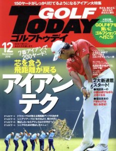  ＧＯＬＦ　ＴＯＤＡＹ(２０１８年１２月号) 月刊誌／三栄書房