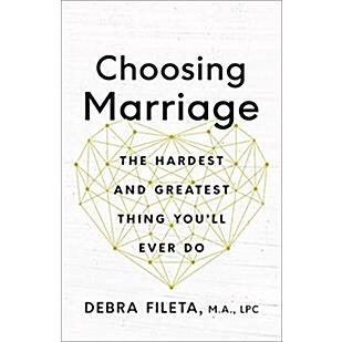 Choosing Marriage