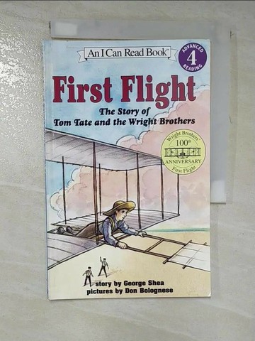 【書寶二手書T4／語言學習_RR2】First Flight（I Can Read Level 4）_Shea, George/ Bolognese, Don (ILT)