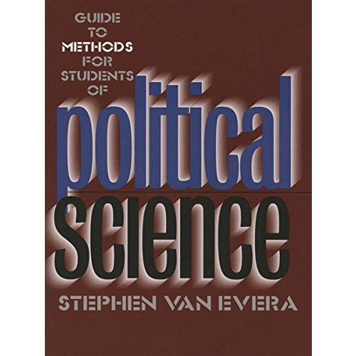 Guide to Methods for Students of Political Science