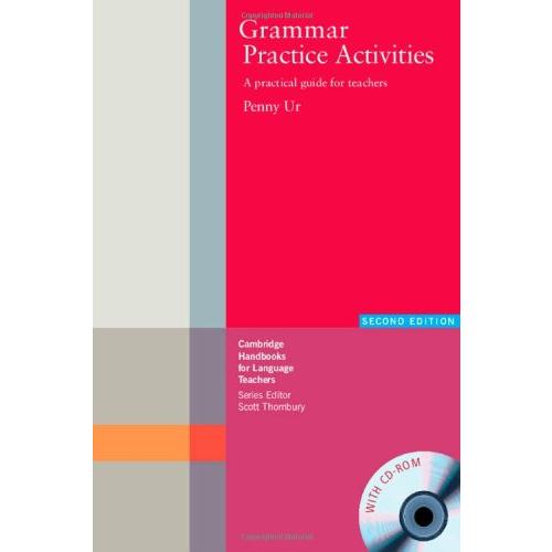 Grammar Practice Activities 2nd Edition Paperback with CD ／ ケンブリッジ大学出版(JPT)