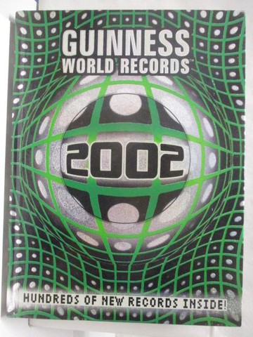 【書寶二手書T3／歷史_QKG】Guinness World Records 2002