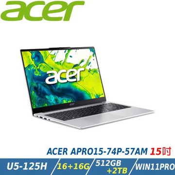 【特仕升級】ACER 宏碁Aspire Pro (Ultra 5-125H/16G+16G/512G+2T/W11P/APRO15-74P-57AM)