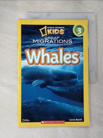 【書寶二手書T6／兒童文學_T1D】Great migrations : whales_Laura Marsh