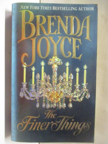 【書寶二手書T9／原文小說_WX6】The Finer things_Brenda joyce