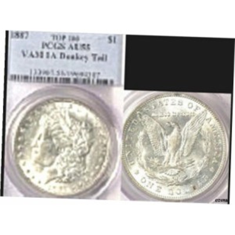 品質保証書付】 アンティークコイン NGC PCGS 1887年 $1 VAM 1A