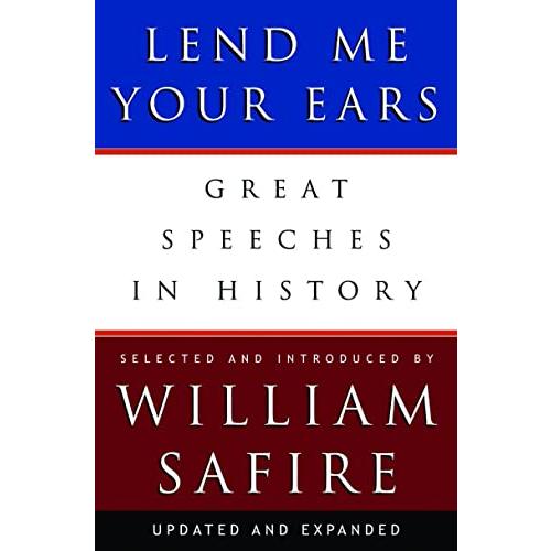 Lend Me Your Ears: Great Speeches In History