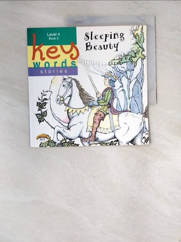 【書寶二手書T6／少年童書_R8I】Key Words Stories-Sleep Beauty