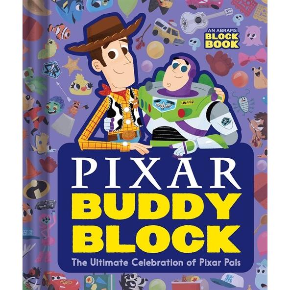 Pixar Buddy Block (an Abrams Block Book): The Ultimate Celebration of Pixar Pals (Board Books)