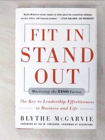 【書寶二手書T7／大學商學_D8L】Fit in Stand Out: Mastering the FISO Factor - for Success in Business and Life_Mcgarvie, Blythe J.