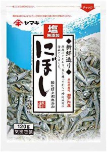 ヤマキ 塩無添加新鮮造りにぼし 120g