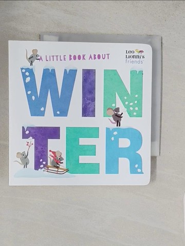 【書寶二手書T1／兒童文學_TAZ】A Little Book about Winter_Lionni, Leo