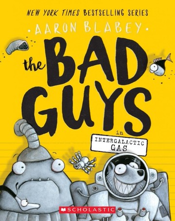 Bad Guys #5: Intergalactic Gas[二手書_普通]