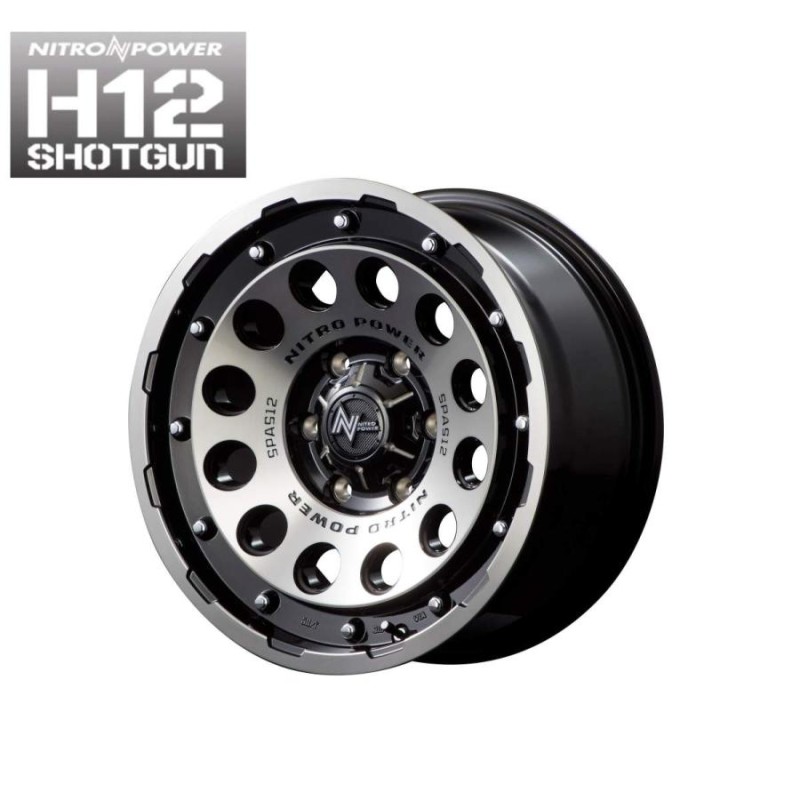 15インチ 4H100 5J 5.0J+45 4穴 ナイトロパワー H12 ショットガン ホイール 4本 ブラッククリア マシニング MID NITRO  POWER H12 SHOTGUN CH | LINEショッピング 38527円