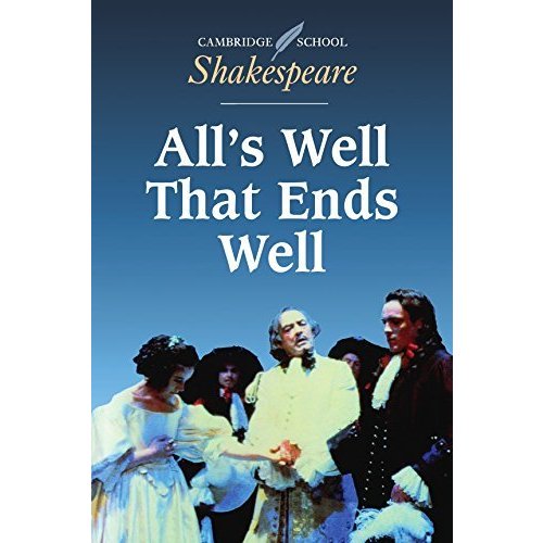 All's Well that Ends Well (Cambridge School Shakespeare)