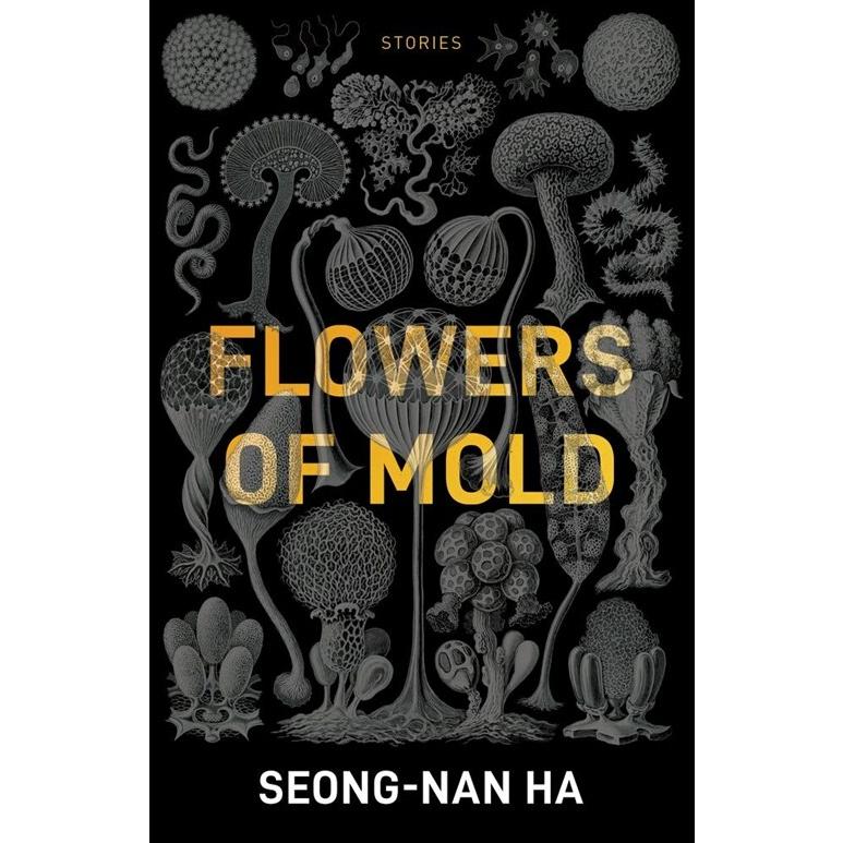 Flowers of Mold  Other Stories (Paperback)