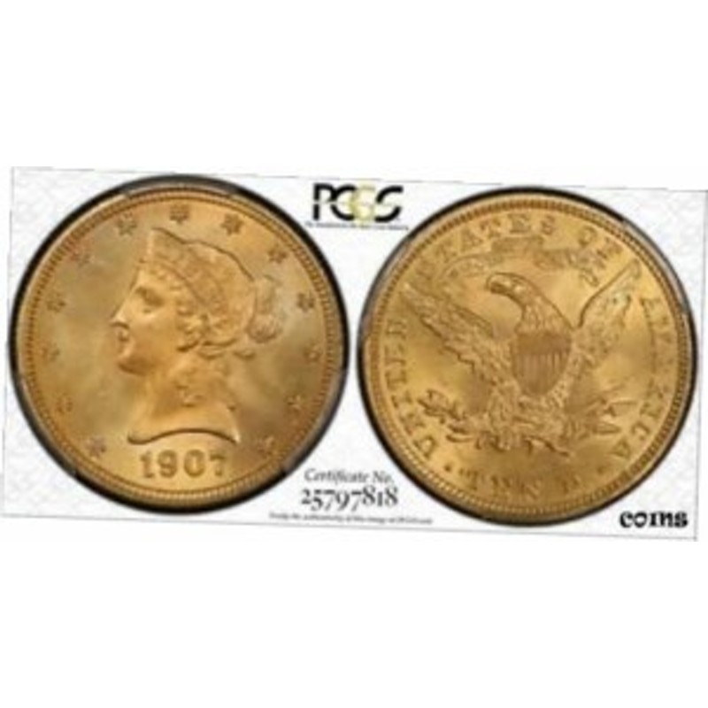 品質保証書付】 アンティークコイン NGC PCGS 1907 $10 LIBERTY GOLD