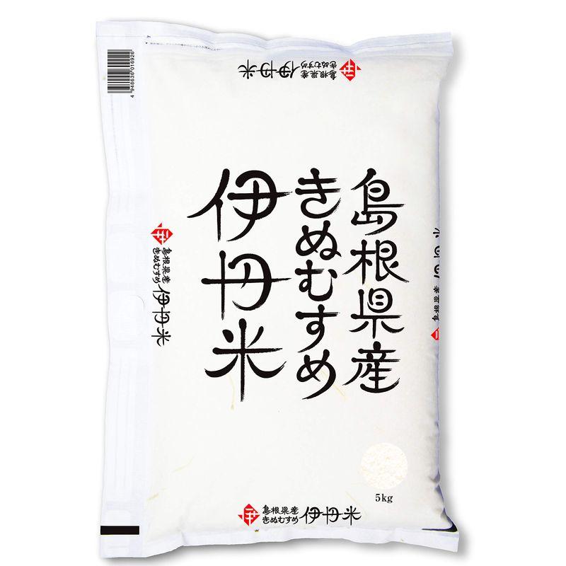 精米島根県産 伊丹米 きぬむすめ 5kg 令和4年産