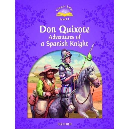 Classic Talesdon Quixote Adventures of a Spanish Knight Level