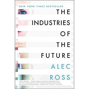 The Industries of the Future (Paperback)