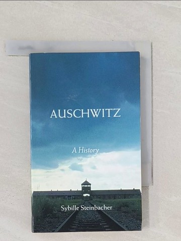【書寶二手書T1／歷史_RA8】Auschwitz_Sybille Steinbacher