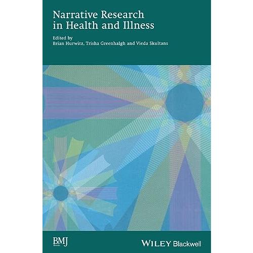 Narrative Research in Health and Illness