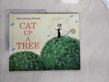 【書寶二手書T9／少年童書_TXT】Cat Up a Tree_Hassett, John/ Hassett, Ann