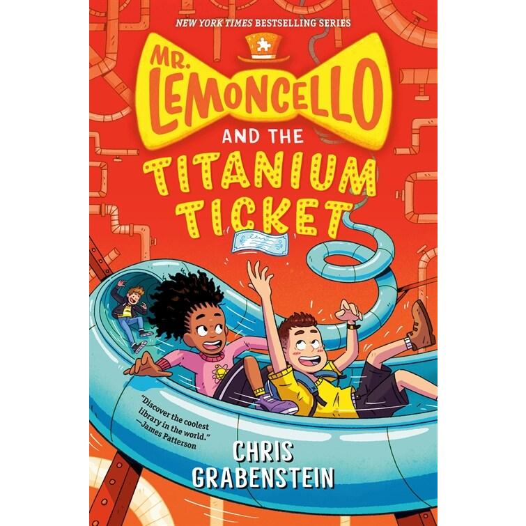 Mr. Lemoncello and the Titanium Ticket (Paperback)