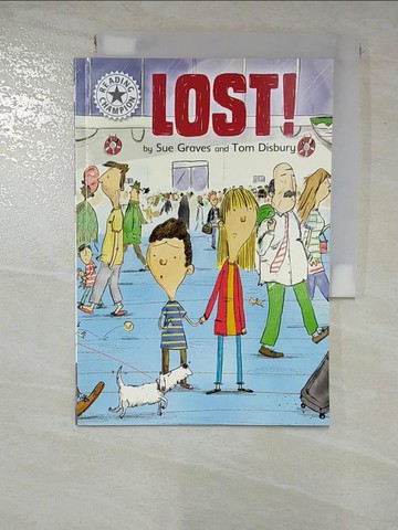 【書寶二手書T3／語言學習_S1D】Reading Champion: Lost!_Sue Graves