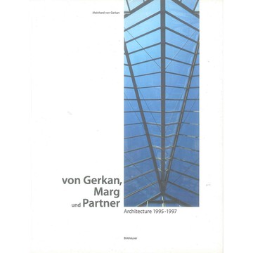 Von Gerkan Marg & Partner 1995-1997 -9783764358440 絕版英文設計書 [建築人設計人的店-上博圖書]