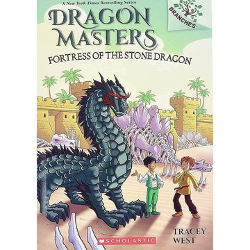 Dragon Masters 17: Fortress of the Stone Dragon 馴龍大師 / Tracey West / Scholastic出版社旗艦店