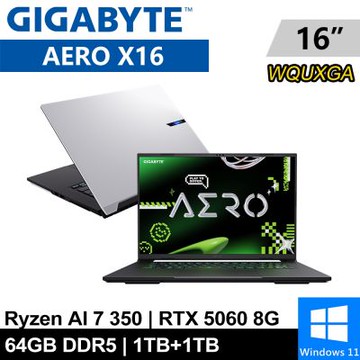 GIGABYTE技嘉 AERO X16 1VH93TWC94DH-SP9 16吋 白(Ryzen AI 7 350/64G/1TB+1TB/RTX5060 8G/W11)特仕版